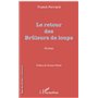 Le retour des Brûleurs de loups