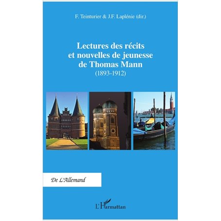 Lectures des récits et nouvelles de jeunesse de Thomas Mann