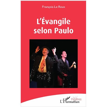 L'Évangile selon Paulo