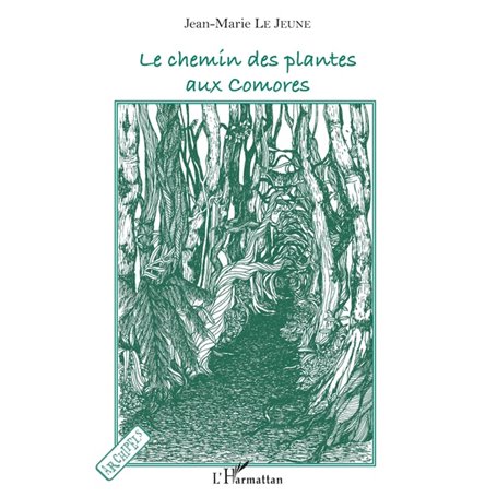 Le chemin des plantes aux Comores