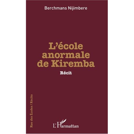 L'école anormale de Kiremba