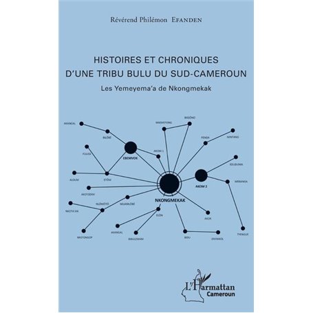 Histoires et chroniques d'une tribu bulu du Sud-Cameroun