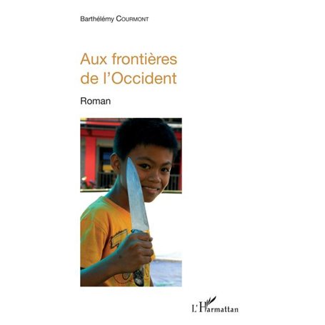 Aux frontières de l'Occident