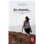 En chemin...