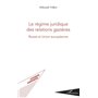 Le régime juridique des relations gazières