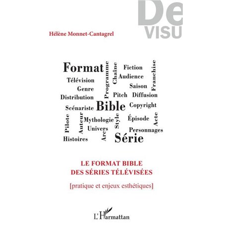 Le format bible des séries télévisées