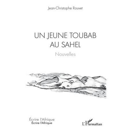 Un jeune toubab au Sahel