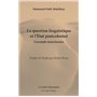 La question linguistique et l'Etat postcolonial