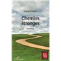 Chemins étranges