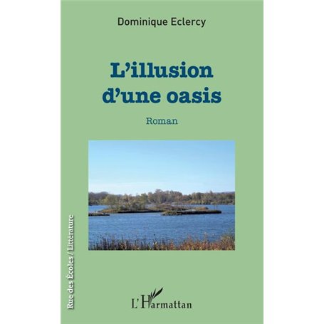 L'illusion d'une oasis