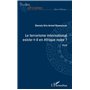 Le terrorisme international existe-t-il en Afrique noire ?