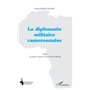 La diplomatie militaire camerounaise