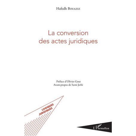 La conversion des actes juridiques