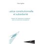 Justice constitutionnelle et subsidiarité