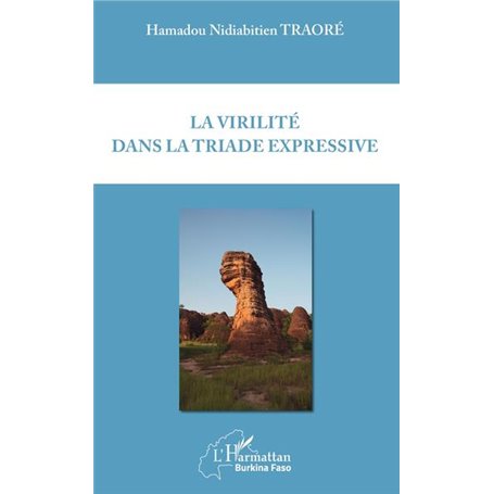 La virilité dans la triade expressive