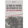 La crise de l'accueil des réfugiés de 2015