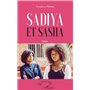 Sadiya et Sasha