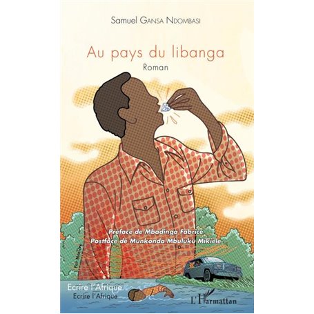 Au pays du libanga