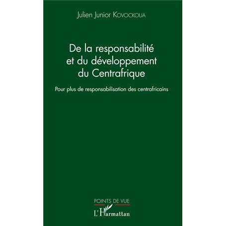 De la responsabilité et du développement du Centrafrique