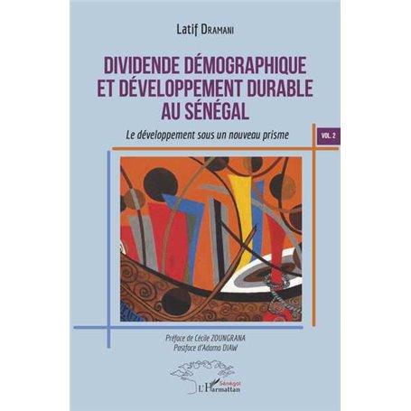 Dividende démographique et développement durable au Sénégal Vol 2