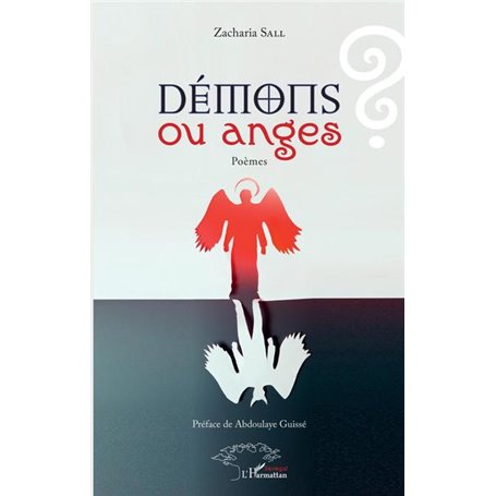 Démons ou anges