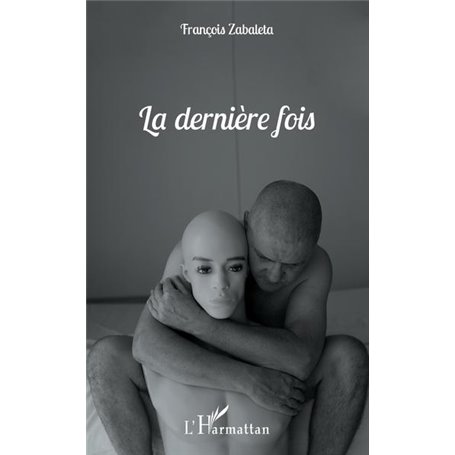 La dernière fois