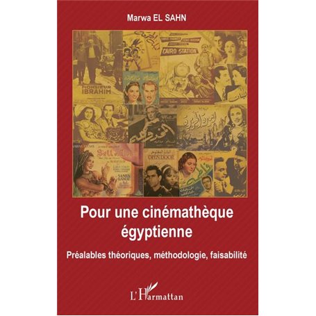 Pour une cinémathèque égyptienne
