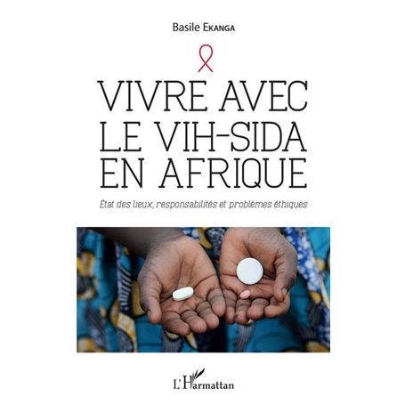 Vivre avec le VIH-Sida en Afrique