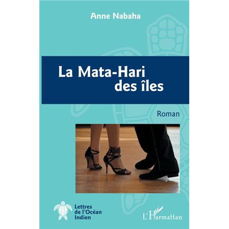 La Mata-Hari des îles