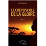 Le crépuscule de la gloire