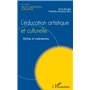 L'Education artistique et culturelle