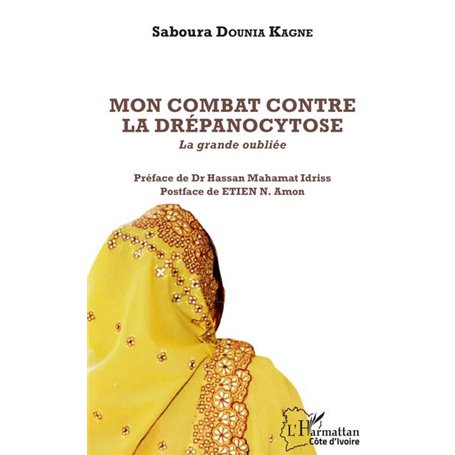 Mon combat contre la drépanocytose