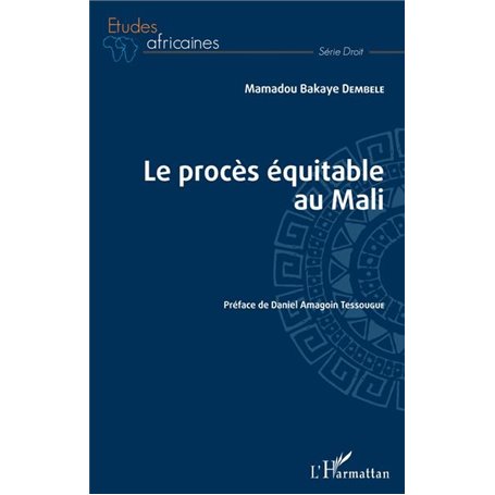 Le procès équitable au Mali
