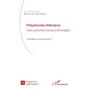 Polyphonies littéraires francophones transcontinentales