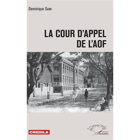 La cour d'appel de l'AOF