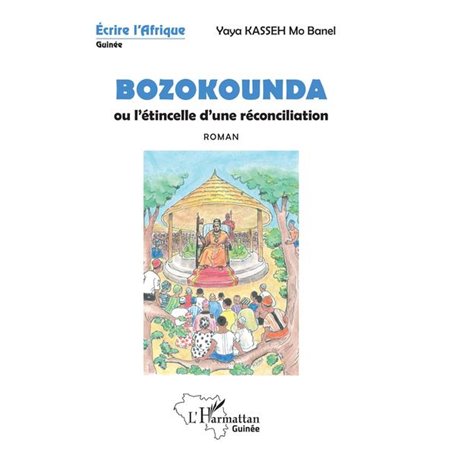 Bozokounda ou l'étincelle d'une réconciliation