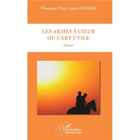 Les armes à coeur ou l'art utile