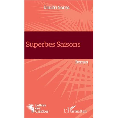 Superbes Saisons