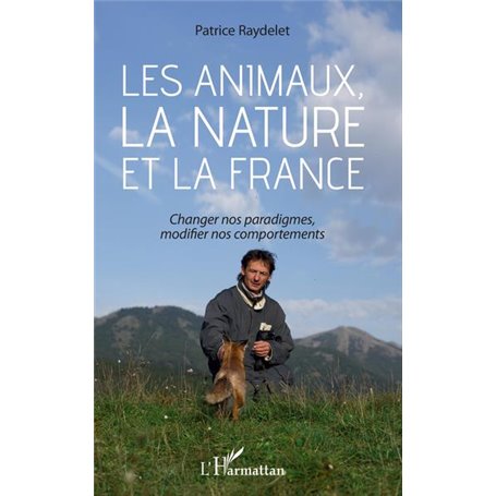 Les animaux, la nature et la France