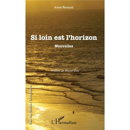 Si loin est l'horizon