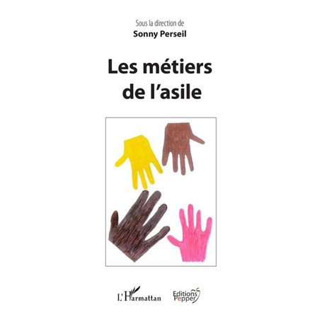 Les métiers de l'asile