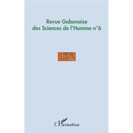 Revue Gabonaise des Sciences de l'Homme n°6