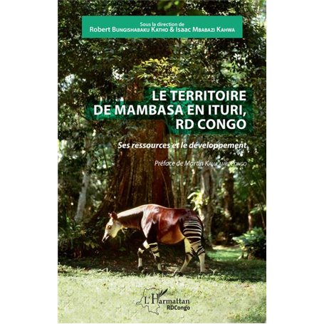 Le territoire de Mambasa en Ituri, RD Congo