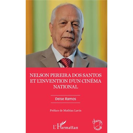 Nelson Pereira dos Santos et l'invention d'un cinéma national