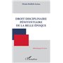 Droit disciplinaire pénitentiaire de la belle époque