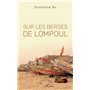 Sur les berges de Lompoul