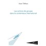 Les actions de groupe dans le contentieux international