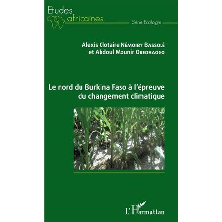 Le nord du Burkina Faso à l'épreuve du changement climatique