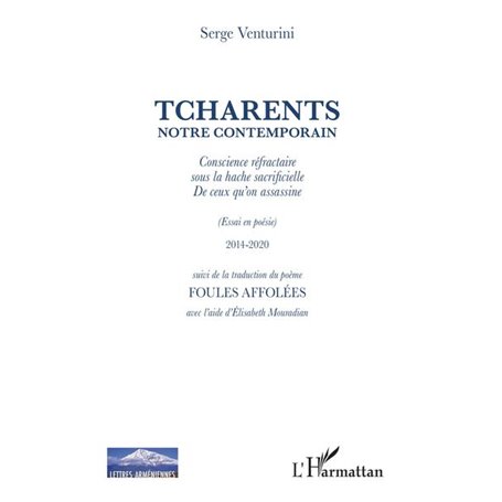 Tcharents notre contemporain