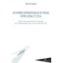 Les normes internationales du travail entre global et local